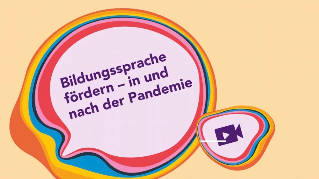 Bildungssprache fördern — in und nach der Pandemie