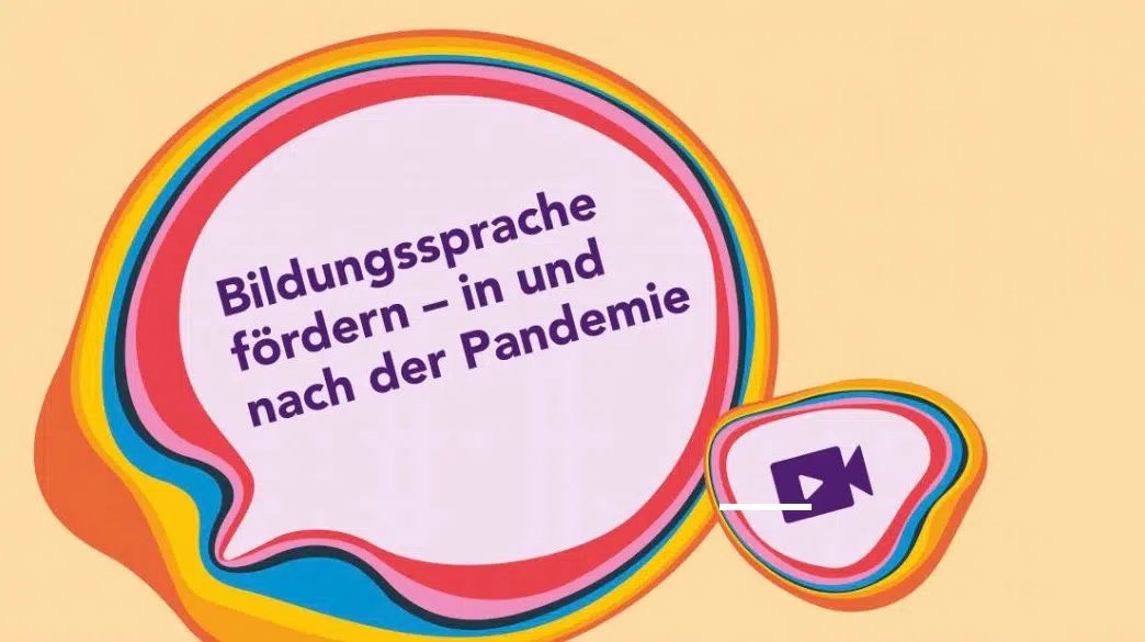 Bildungssprache fördern — in und nach der Pandemie